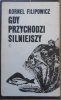 Kornel Filipowicz Gdy przychodzi silniejszy [dedykacja autora]